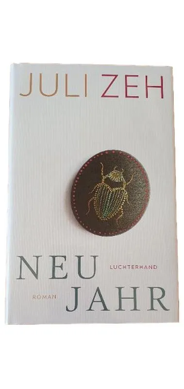 Juli Zeh Neujahr Roman Luchterhand Buch
