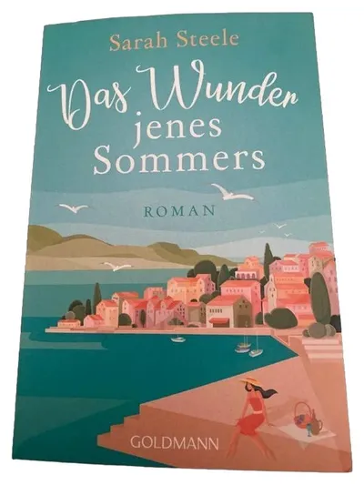 Das Wunder jenes Sommers Sarah Steele Roman Goldmann Taschenbuch