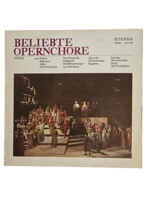 Beliebte Opernchöre 1. Folge Eterna Vinyl LP Klassik Schallplatte 1