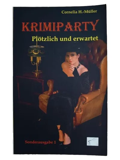 Krimiparty Plötzlich und erwartet Cornelia H.-Müller Sonderausgabe 1 Brettspiel