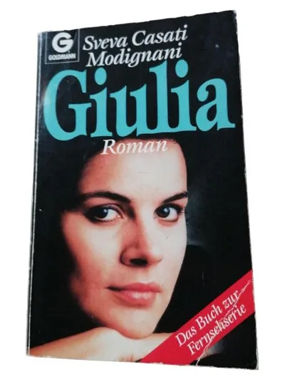Giulia Roman Sveva Casati Modignani Taschenbuch Unterhaltungsliteratur Goldmann