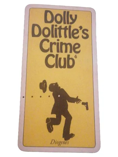 Dolly Dolittle's Crime Club Band 4 - Diogenes Kriminalroman Taschenbuch