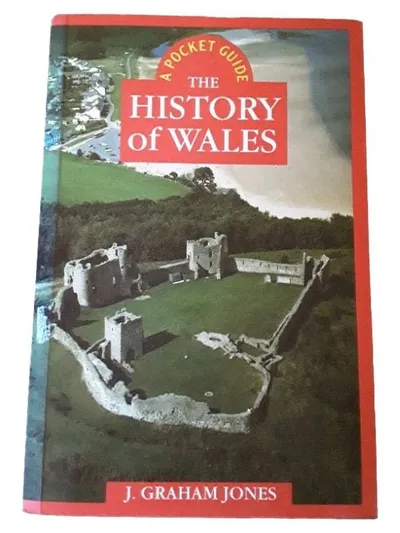 The History of Wales A Pocket Guide J. Graham Jones Reiseführer Geschichte
