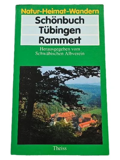 Natur-Heimat-Wandern Schönbuch Tübingen Rammert Reiseführer wbg Theiss