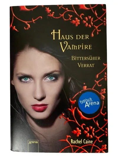 Haus der Vampire Bittersüßer Verrat Rachel Caine Arena Buch Fantasy