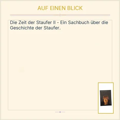 Die Zeit der Staufer II Sachbuch Geschichte Mittelalter