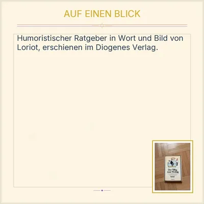 Der Weg zum Erfolg - Loriot - Diogenes Humorbuch Ratgeber