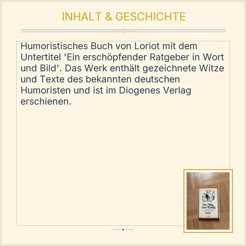 Der Weg zum Erfolg - Loriot - Diogenes Humorbuch Ratgeber 3
