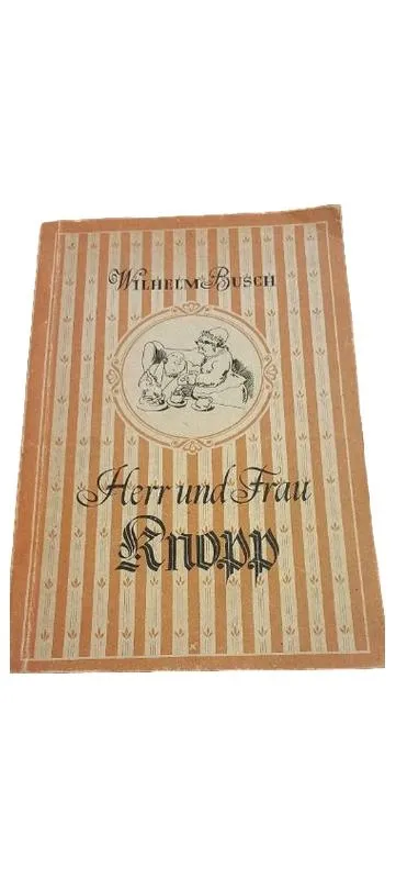 Wilhelm Busch Herr und Frau Knopp Antiquarisches Buch Bildergeschichte