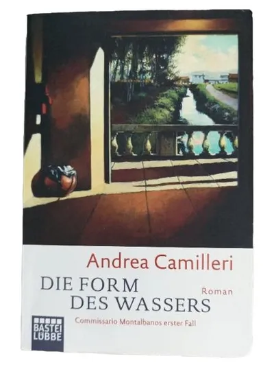 Die Form des Wassers Andrea Camilleri Commissario Montalbanos erster Fall Roman