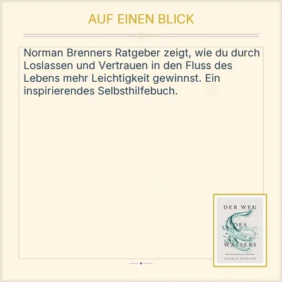 Der Weg des Wassers Norman Brenner Warum dir alles zufließt Selbsthilfebuch