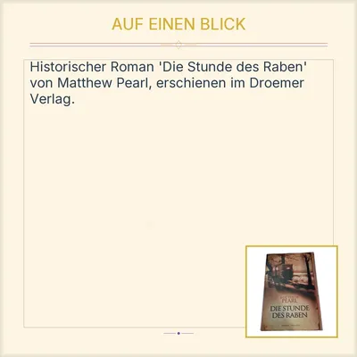 Die Stunde des Raben Matthew Pearl Historischer Roman Droemer