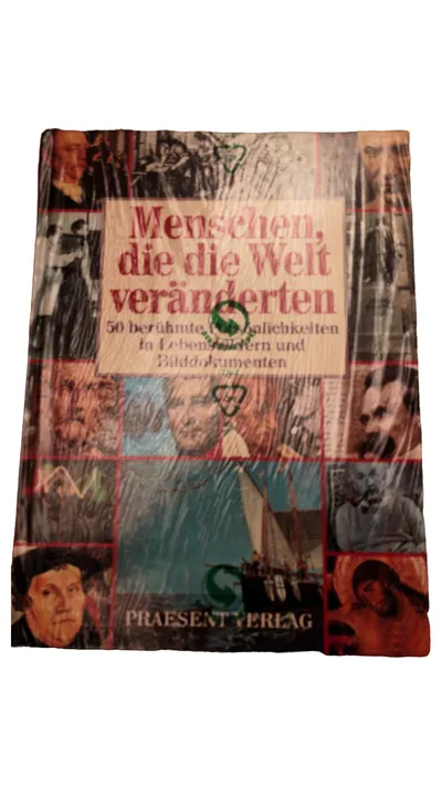 Sachbuch Menschen die die Welt veränderten 50 Persönlichkeiten Praesent Verlag