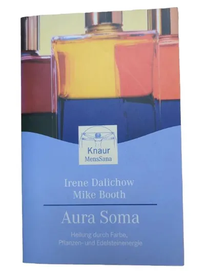 Knaur MensSana Aura Soma Taschenbuch Heilung Farbe Pflanzen Dalichow Booth