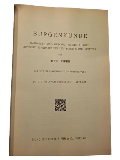 Burgenkunde Otto Piper Bauwesen Geschichte Burgen Antiquarisches Buch 1912