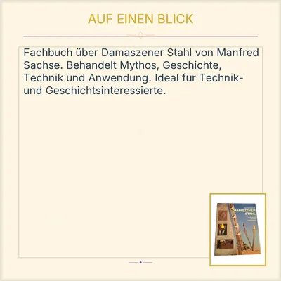 Damaszener Stahl Manfred Sachse Mythos Geschichte Technik Anwendung Fachbuch