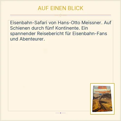 Eisenbahn-Safari Hans-Otto Meissner Auf Schienen durch fünf Kontinente