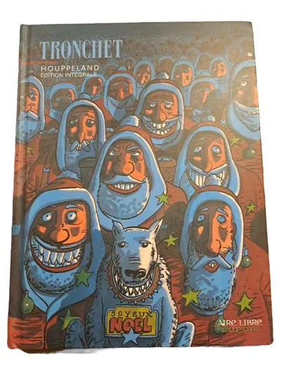 Comic Houppeland Édition Intégrale Tronchet Hardcover Dupuis