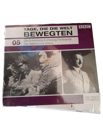 BBC Tage die die Welt bewegten 05 Ermordung Ferdinands Selbstmord Hitlers DVD