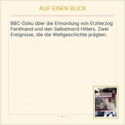 BBC Tage die die Welt bewegten 05 Ermordung Ferdinands Selbstmord Hitlers DVD