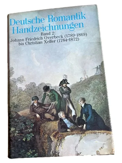 Deutsche Romantik Handzeichnungen Band 2 Overbeck bis Xeller Kunstbuch