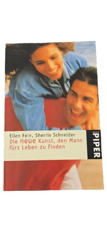 Die neue Kunst, den Mann fürs Leben zu finden Ellen Fein Taschenbuch Ratgeber