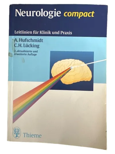 Neurologie compact Leitlinien für Klinik und Praxis A. Hufschmidt Thieme