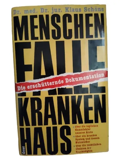 Menschenfalle Krankenhaus Schöne Medizin Fachbuch Kunstfehler Recht