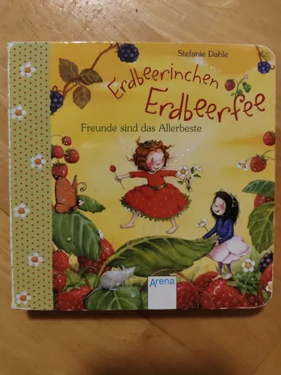 Arena Erdbeerinchen Erdbeerfee Kinderbuch Stefanie Dahle Vorlesegeschichten