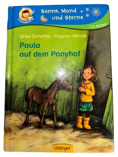 Oetinger Kinderbuch Paula auf dem Ponyhof Ursel Scheffler 1., 2. Klasse
