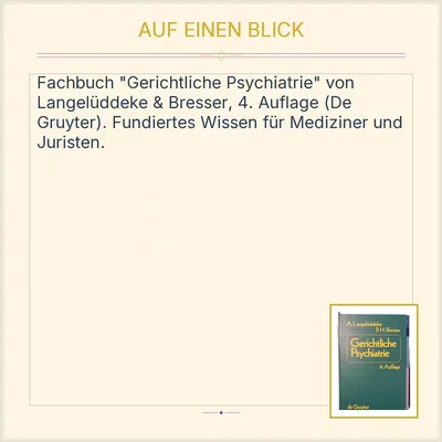 Gerichtliche Psychiatrie - A. Langelüddeke, P.H. Bresser De Gruyter Fachbuch