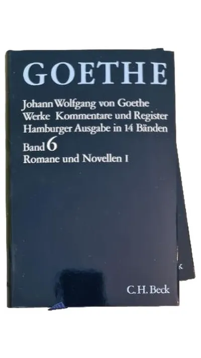 Goethe Werke Band 6 Romane Novellen I Hamburger Ausgabe C.H. Beck 14 Bände