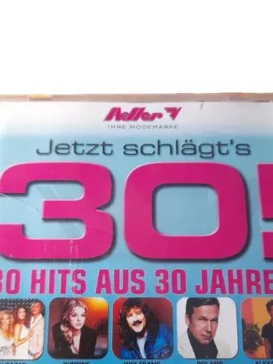 Jetzt schlägt's 30! 30 Hits aus 30 Jahren Doppel-CD Schlager Pop Adler