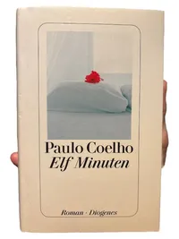 Elf Minuten Paulo Coelho Liebesroman Diogenes Verlag Taschenbuch 1