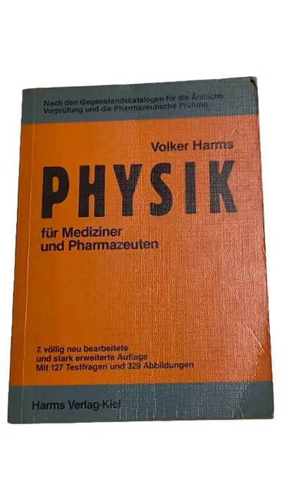 Physik für Mediziner und Pharmazeuten Volker Harms 7. Auflage Fachbuch