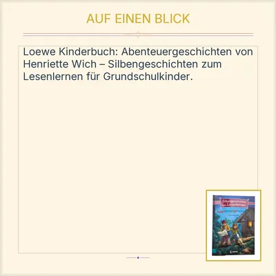 Abenteuergeschichten Henriette Wich Silbengeschichten Lesenlernen Loewe Kinder