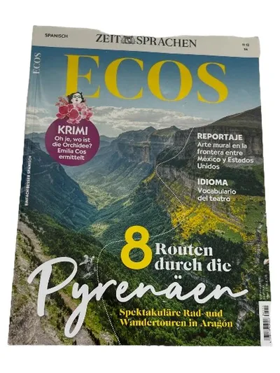 ECOS Zeitschrift ZEIT Sprachen 8 Routen durch die Pyrenäen Spanisch lernen