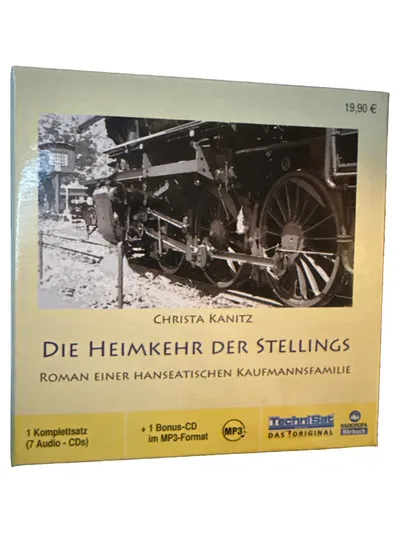 Hörbuch CD Die Heimkehr der Stellings Christa Kanitz Roman Kaufmannsfamilie