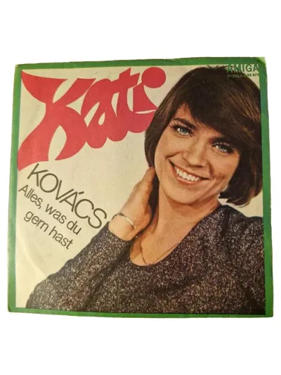 Kati Kovács - Alles, was du gern hast Vinyl Single Amiga Schlager