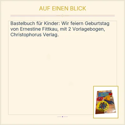 Wir feiern Geburtstag Bastelbuch Ernestine Fittkau Christophorus Kinder