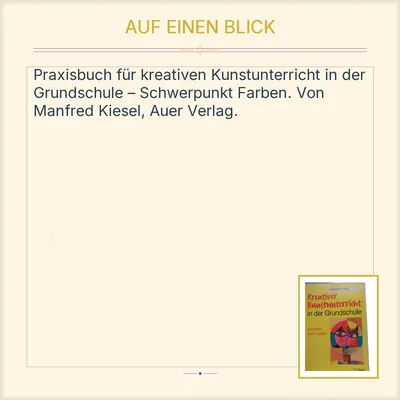 Kreativer Kunstunterricht Grundschule Arbeiten mit Farben Manfred Kiesel Auer