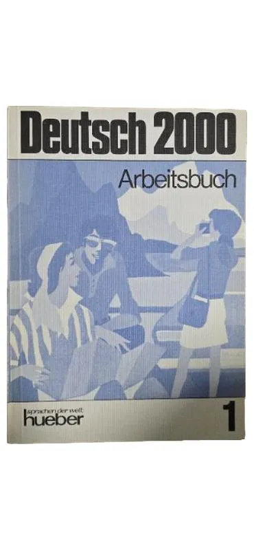 Deutsch 2000 Arbeitsbuch Band 1 Hueber Verlag Sprachen der Welt