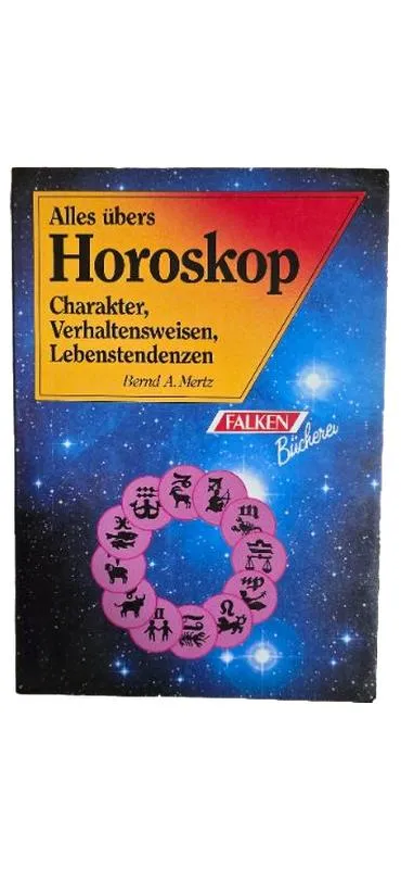Alles übers Horoskop Bernd A. Mertz Falken Astrologie Esoterik