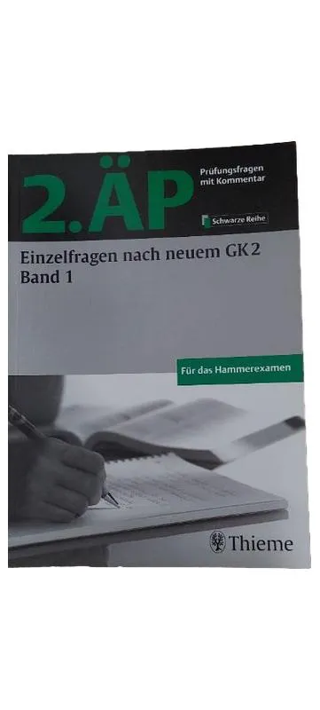 2. ÄP Einzelfragen nach neuem GK2 Band 1 Thieme Schwarze Reihe Hammerexamen
