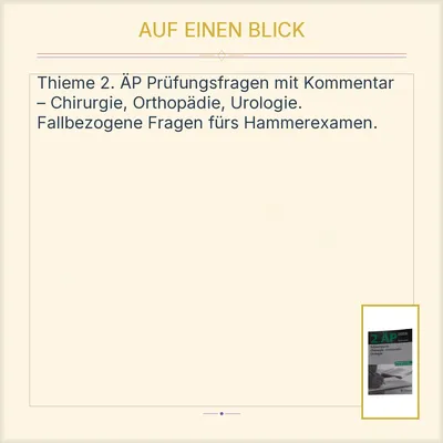Thieme 2. ÄP Prüfungsfragen Chirurgie Orthopädie Urologie Hammerexamen