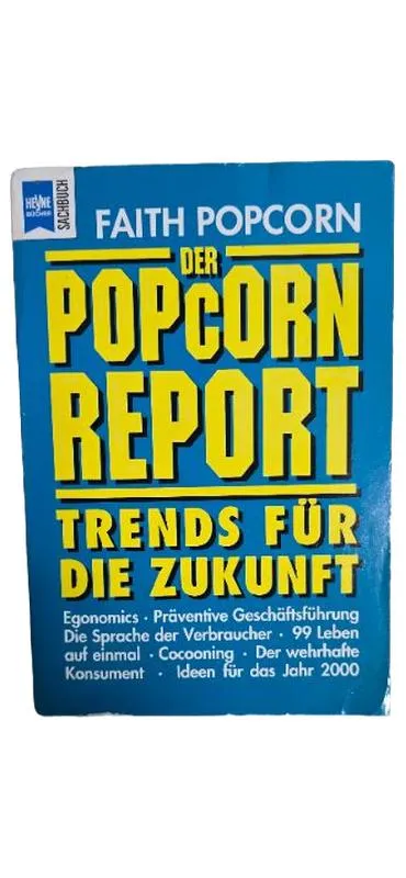 Der Popcorn Report Faith Popcorn Trends für die Zukunft Wirtschaft Fachbuch