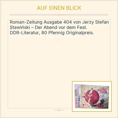 Roman-Zeitung Nr. 404 - Stawiński - Der Abend vor dem Fest - Heftroman DDR