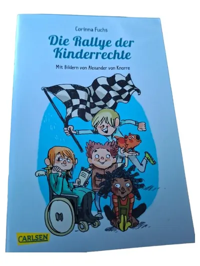 Carlsen Sachbuch für Kinder Die Rallye der Kinderrechte Corinna Fuchs