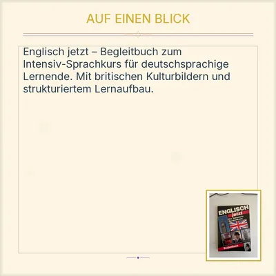 Englisch jetzt - Ein Intensiv-Sprachkurs - Begleitbuch