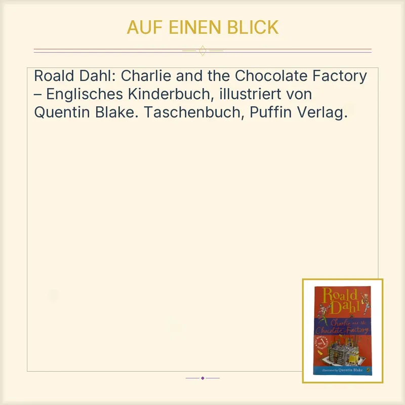 Charlie and the Chocolate Factory Roald Dahl Kinderbuch Englisch 2